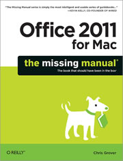 Bookcover of Office 2011 for Mac: The Missing Manual.
